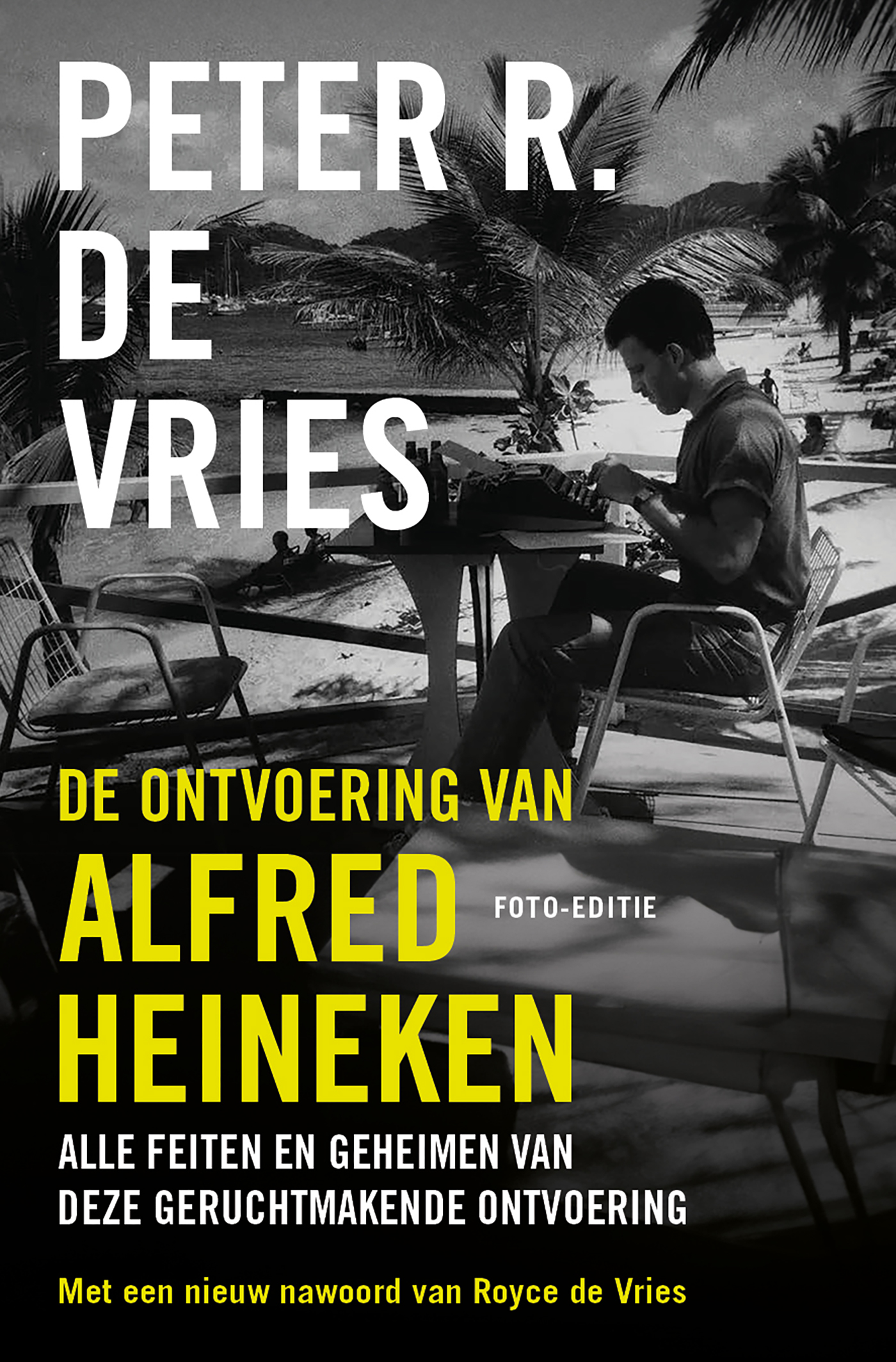 De ontvoering van Alfred Heineken