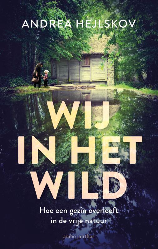 Andrea Hejlskov Wij In Het Wild thumbnail