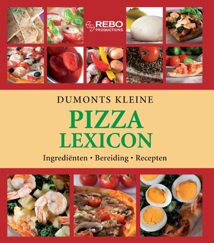 Pizza lexicon / DUMONTS KLEINE LEXICON