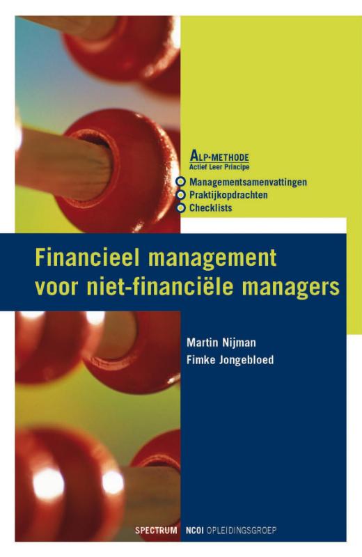 Financieel management voor niet financiele managers / NCOI serie