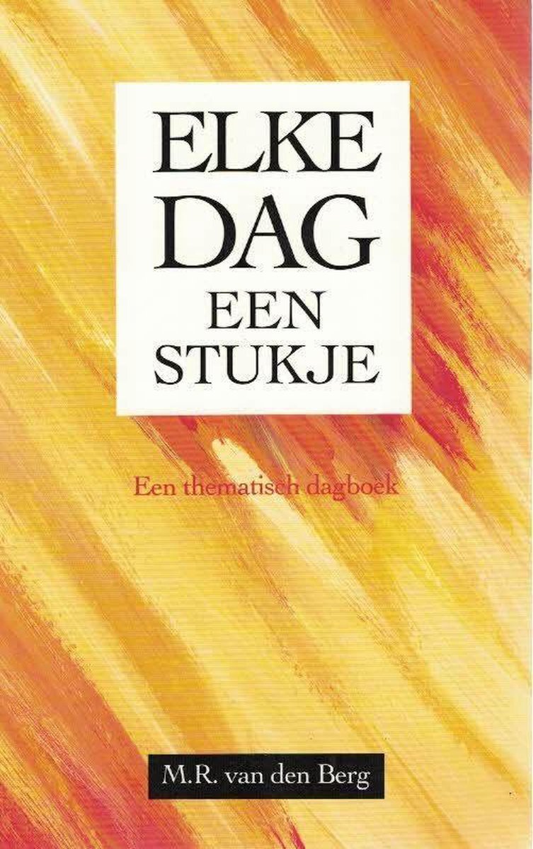 Marinus Van Den Berg Elke Dag Een Stukje