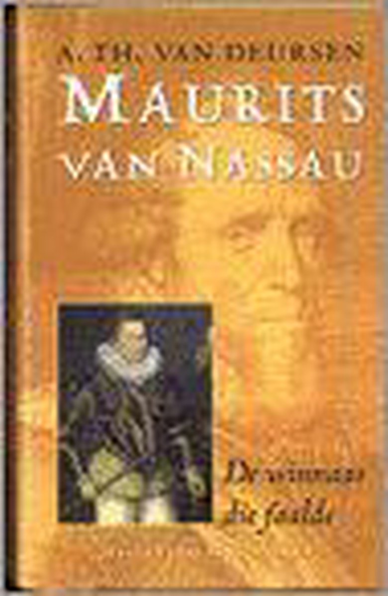 boekenbalie_9789035122840_cover Maurits Van Nassau, 1567-1625