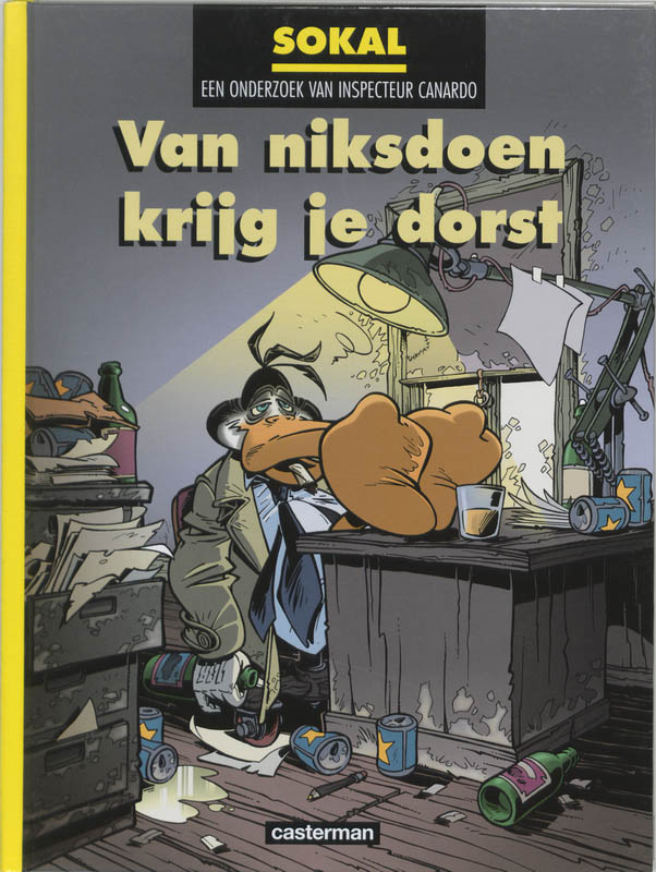 Inspecteur canardo hc00. van niksdoen krijg je dorst