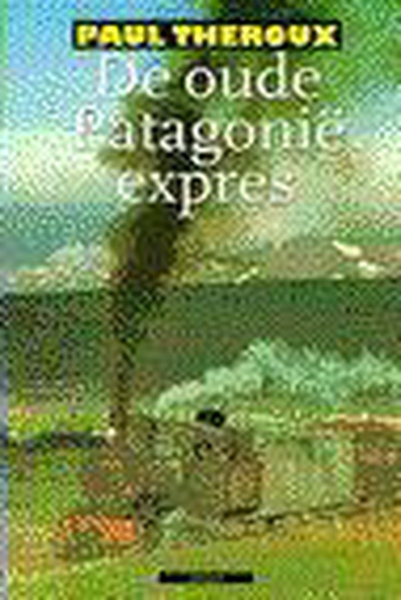Oude Patagonie Expres