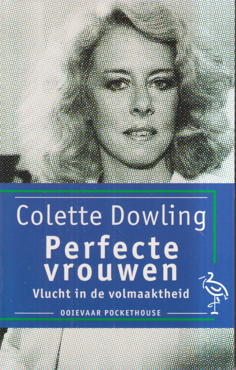 Dowling Perfecte Vrouwen (Ooievaar)