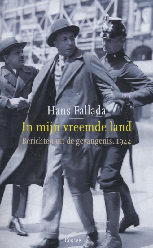 Hans Fallada In Mijn Vreemde Land thumbnail
