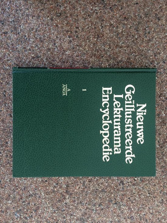Nieuwe Geïllustreerde Lekturama Encyclopedie deel 1, A-ANGA