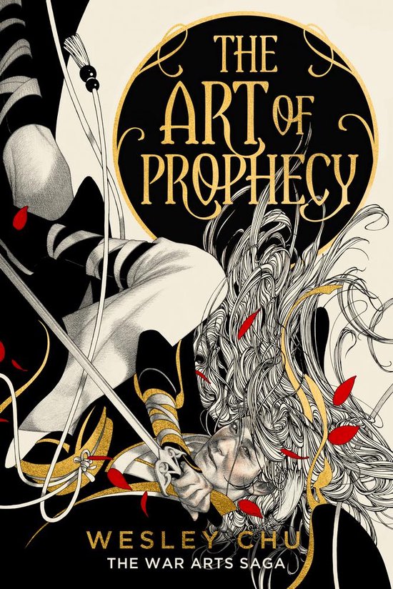 The War Arts Saga - The Art of Prophecy