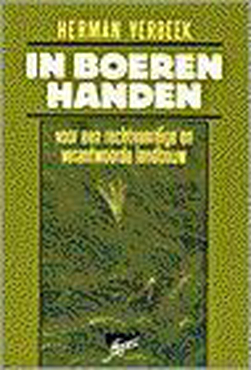 In boeren handen