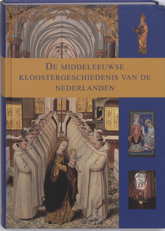 boekenbalie_9789040083730_cover De middeleeuwse kloostergeschiedenis van de Nederlanden