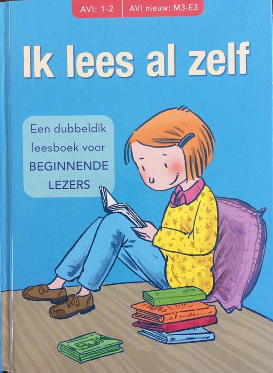 Hetty van Vught Ik Lees Al Zelf - Een Dubbeldik Leesboek Voor Beginnende Lezers
