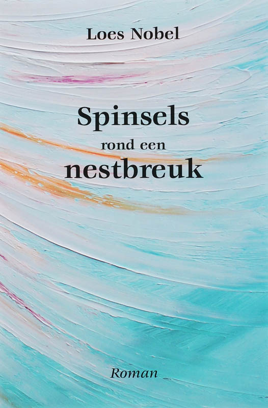 Spinsels rond een nestbreuk