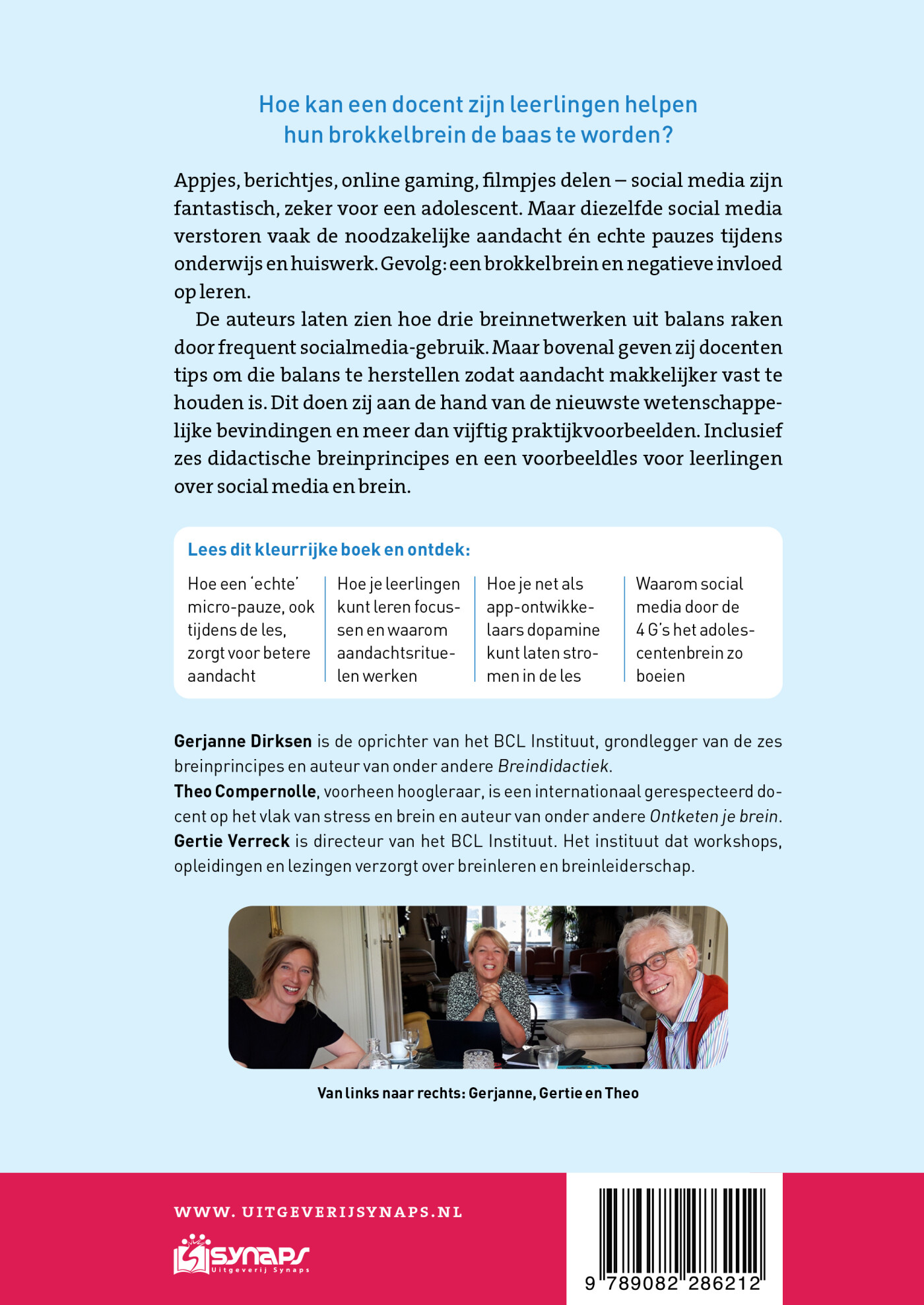 Van brokkelbrein naar focus achterkant