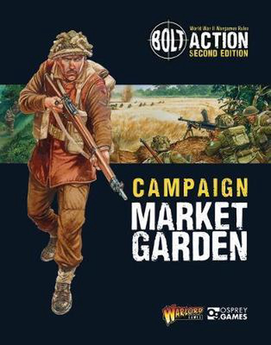 Bolt Action: Campaign: Market Garden