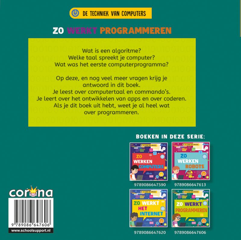 Zo werkt programmeren / De techniek van computers achterkant