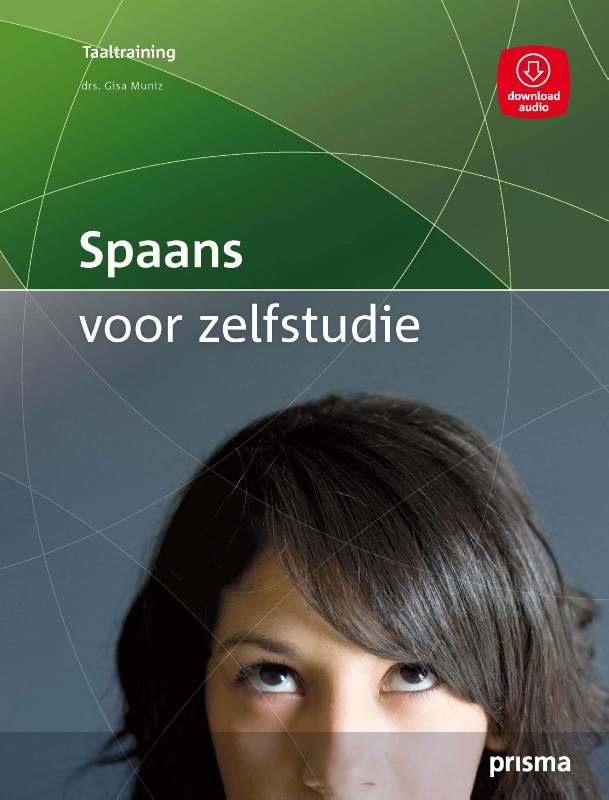Gisa Muniz Spaans Voor Zelfstudie / Prisma Taaltraining