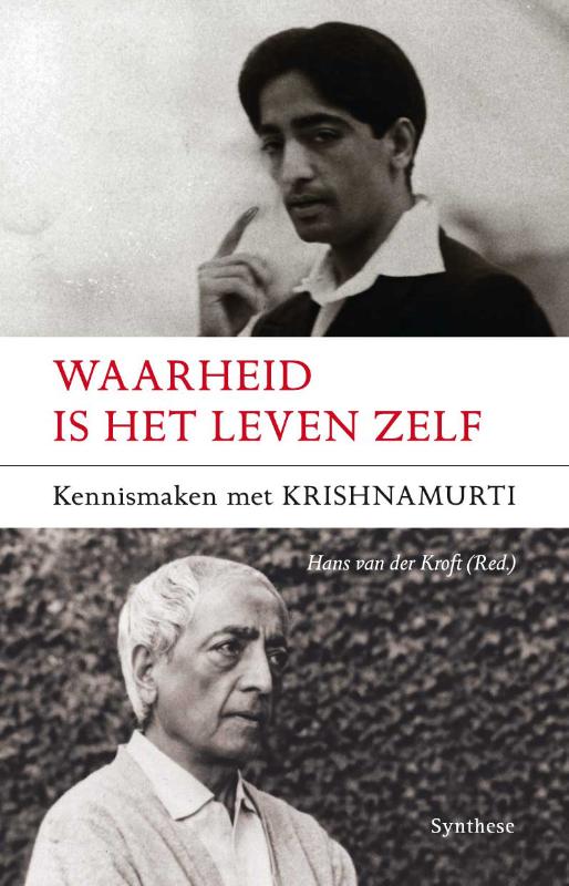 Krishnamurti Waarheid Is Het Leven Zelf thumbnail