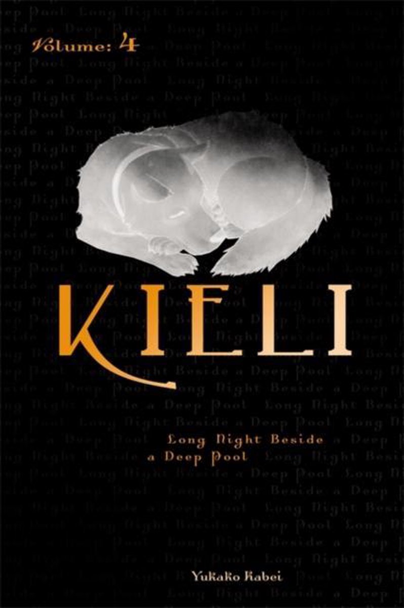Kieli, Vol. 4 (light novel)