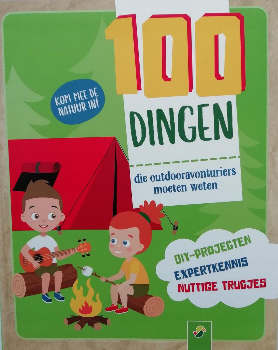 100 DINGEN  die outdooravonturiers moeten weten.