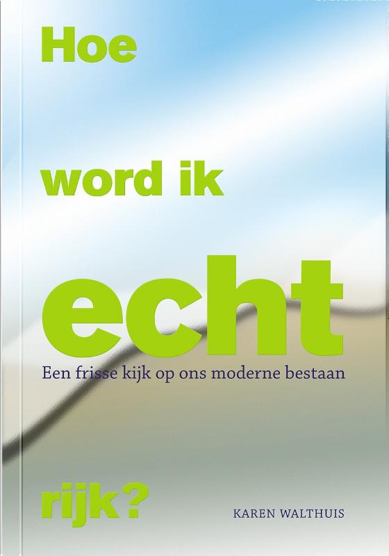boekenbalie_9789081776318_cover Hoe word ik echt rijk?