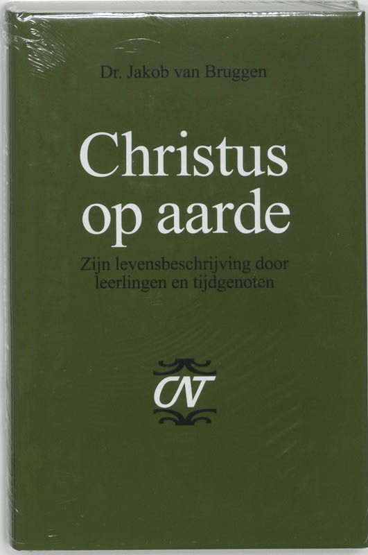 boekenbalie_9789024209194_cover Christus op aarde / Commentaar op het Nieuwe Testament Derde serie Afdeling Evangelien