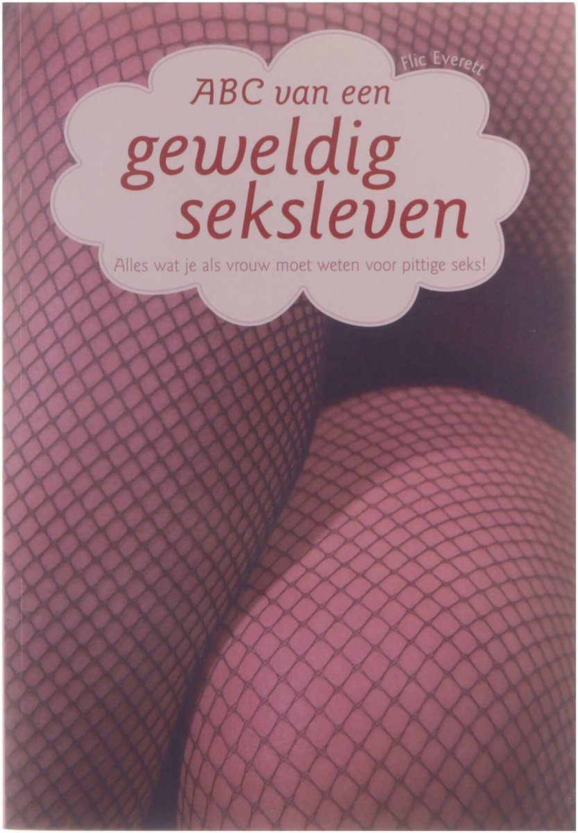 boekenbalie_9789043812597_cover ABC van een geweldig seksleven. Alles wat je als vrouw moet weten voor pittige seks