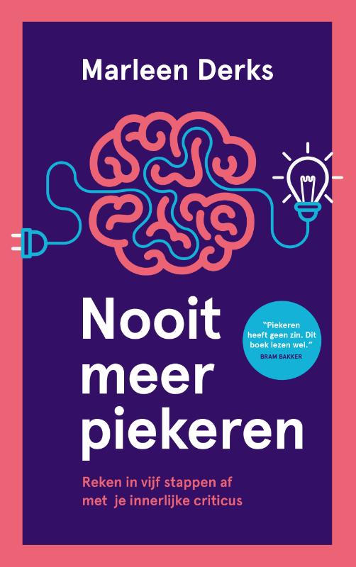 Marleen Derks Nooit Meer Piekeren