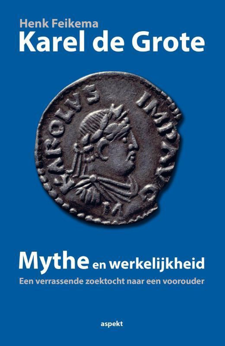 boekenbalie_9789461535429_cover Karel de Grote mythe en werkelijkheid