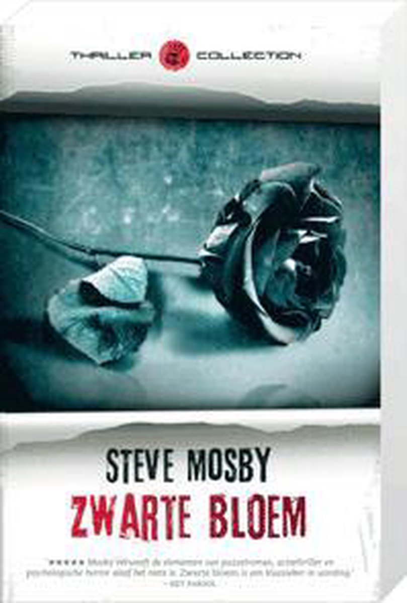 Zwarte Bloem - Mosby, Steve