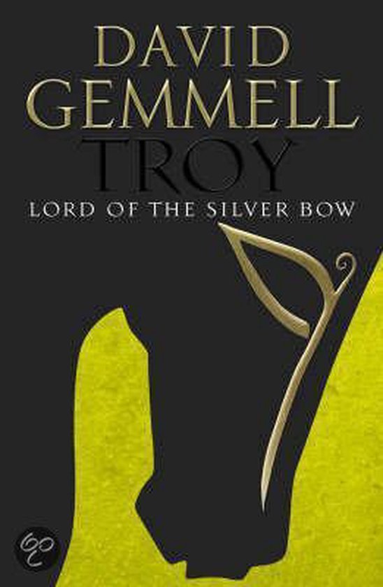 TROY: LORD OF THE SILVER BOW