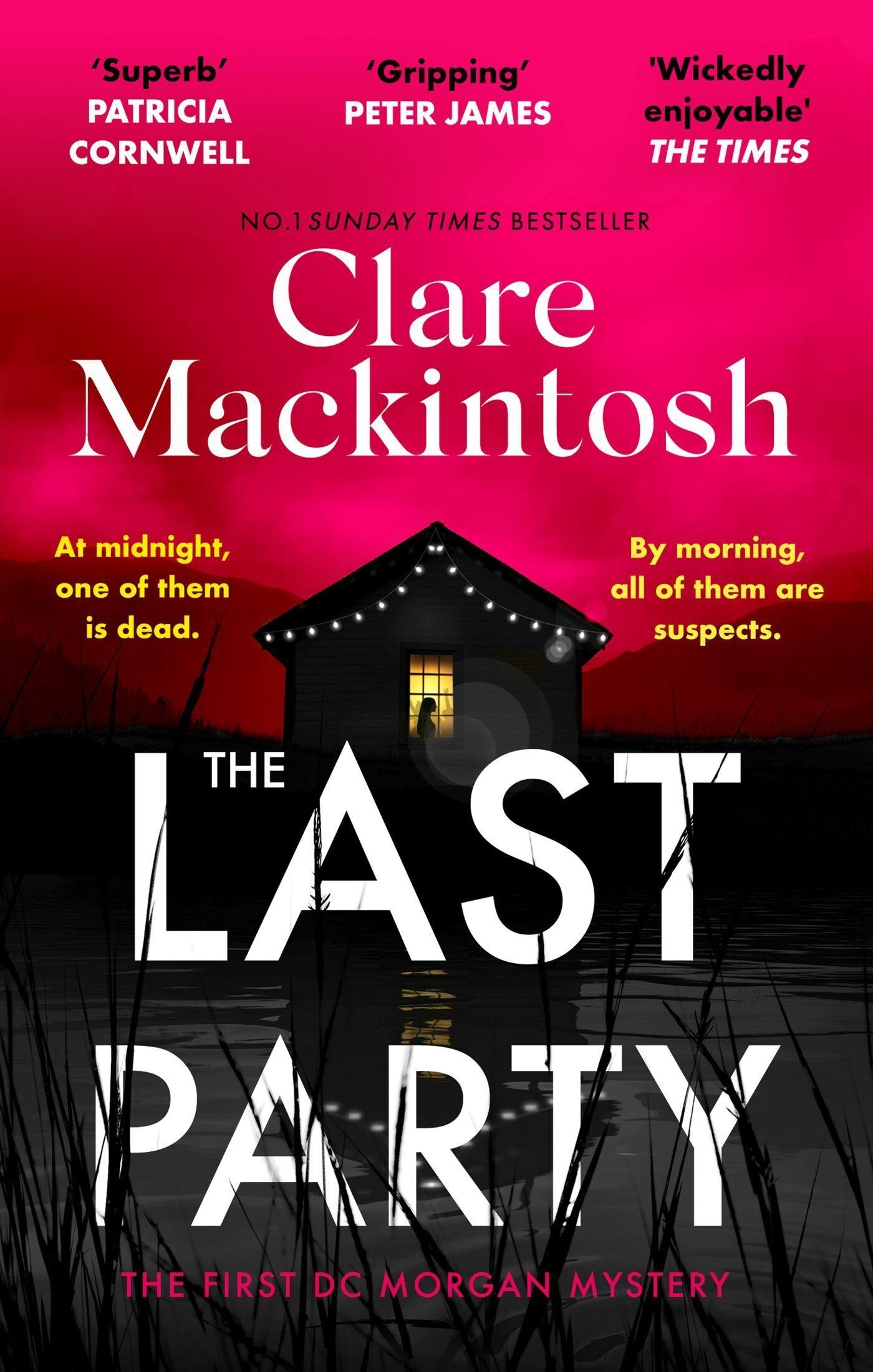 Clare Mackintosh The Last Party / Dc Morgan / 1