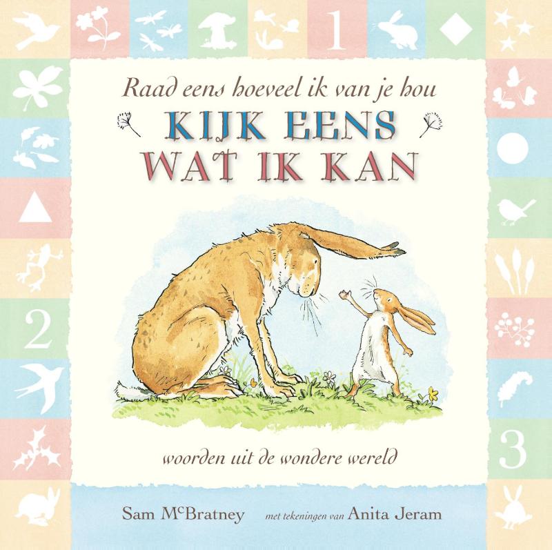 boekenbalie_9789047706656_cover Kijk eens wat ik kan / Raad eens hoeveel ik van je hou