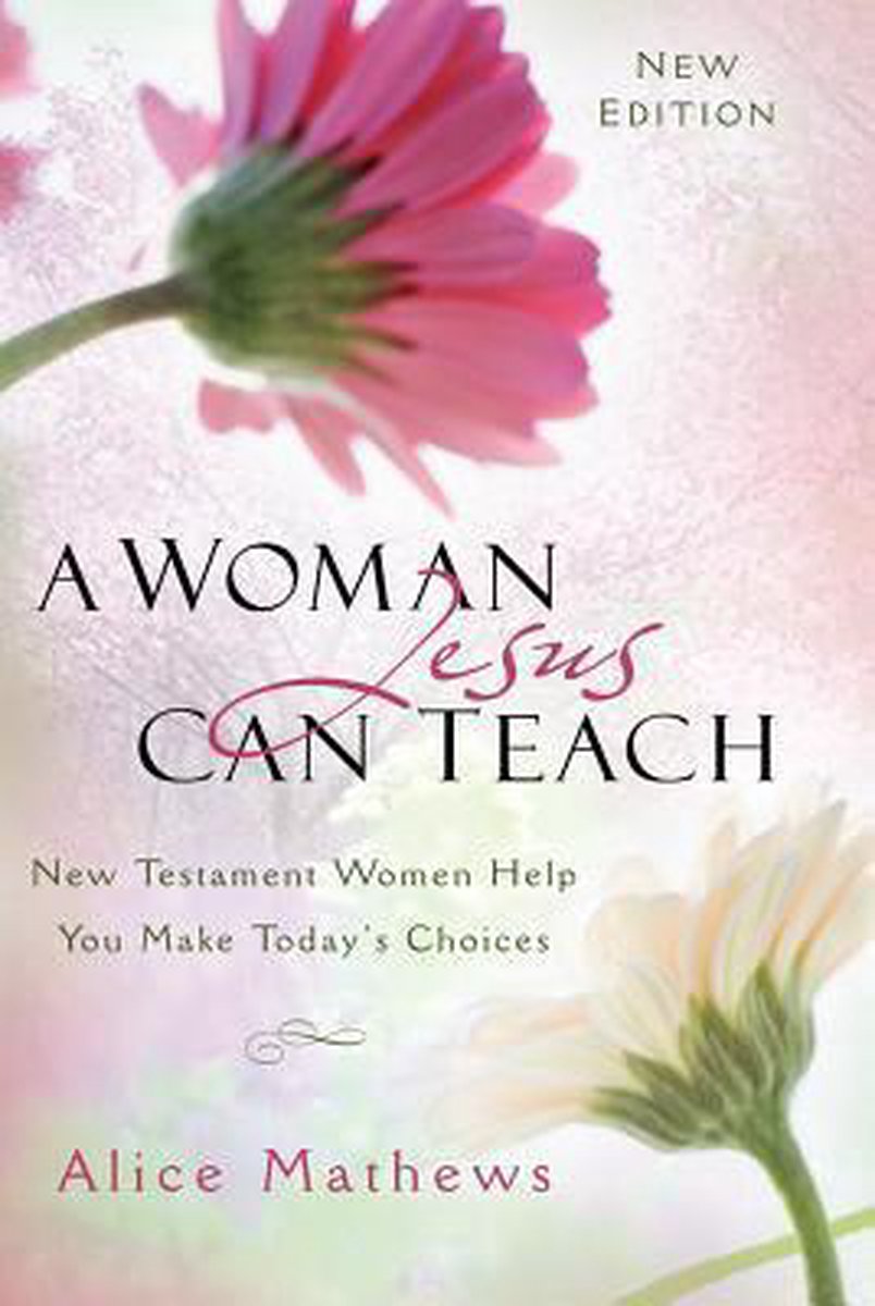 A Woman Jesus Can Teach