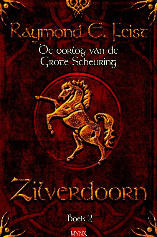 Zilverdoorn / De oorlog van de grote scheuring / 2