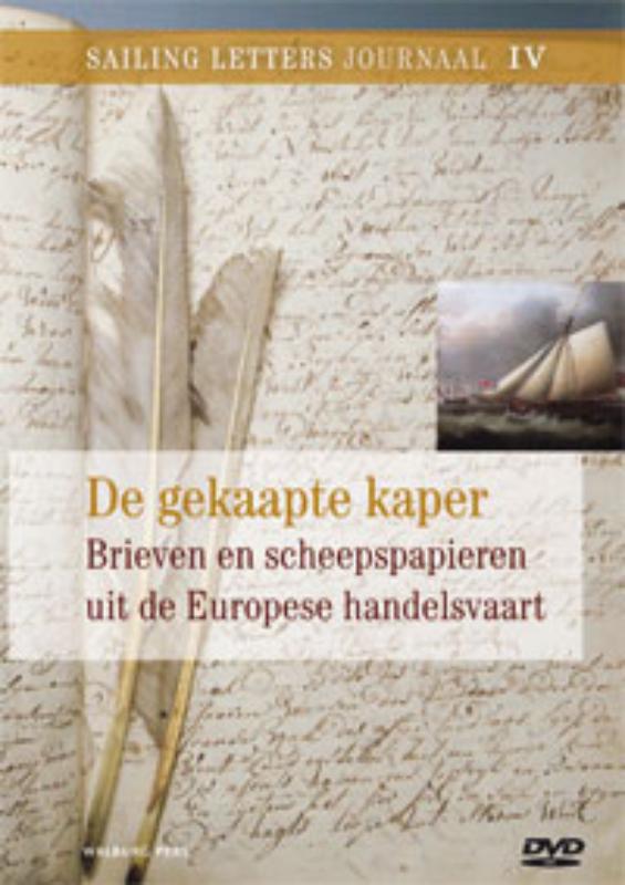 Sailing Letters Journaals 4 -   De gekaapte kaper