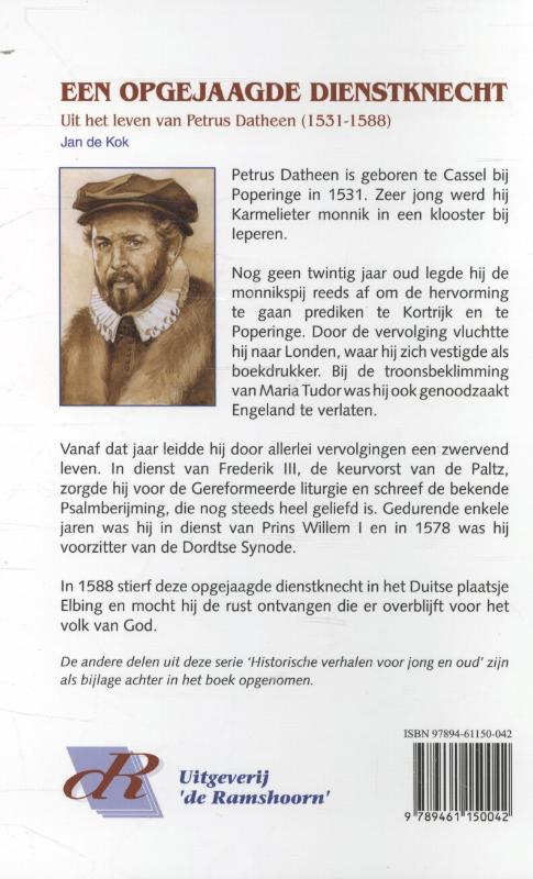 Een opgejaagde dienstknecht / Historische verhalen voor jong en oud achterkant