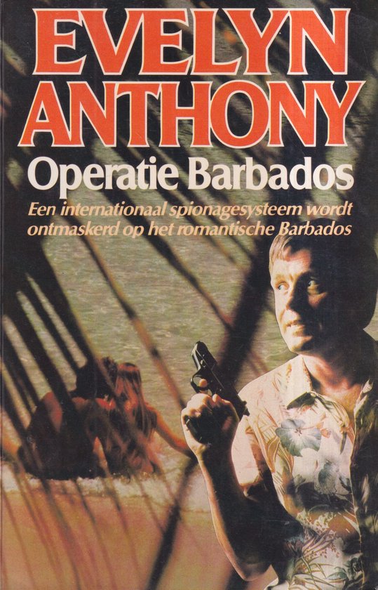 Evelyn Anthony Operatie Barbados thumbnail