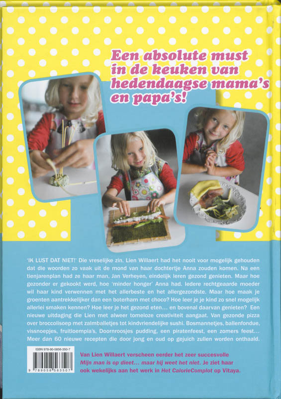 Mijn kind eet gezond ... maar weet het niet Mijn kind eet gezond ... maar weet het niet achterkant