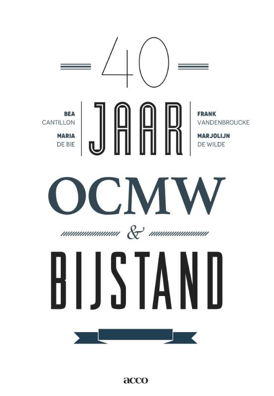 40 jaar OCMW & bijstand