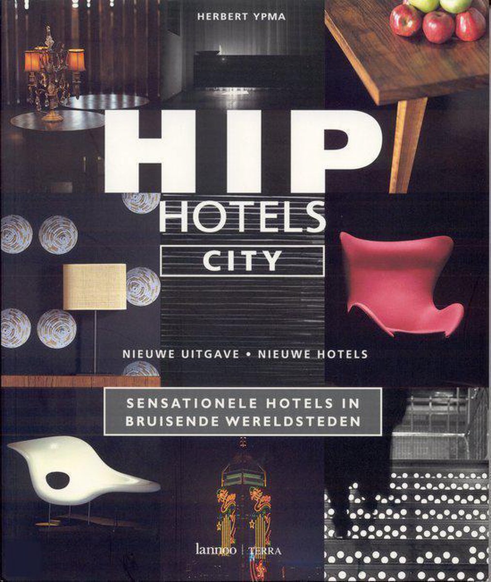 boekenbalie_9789020944969_cover Hip Hotels City