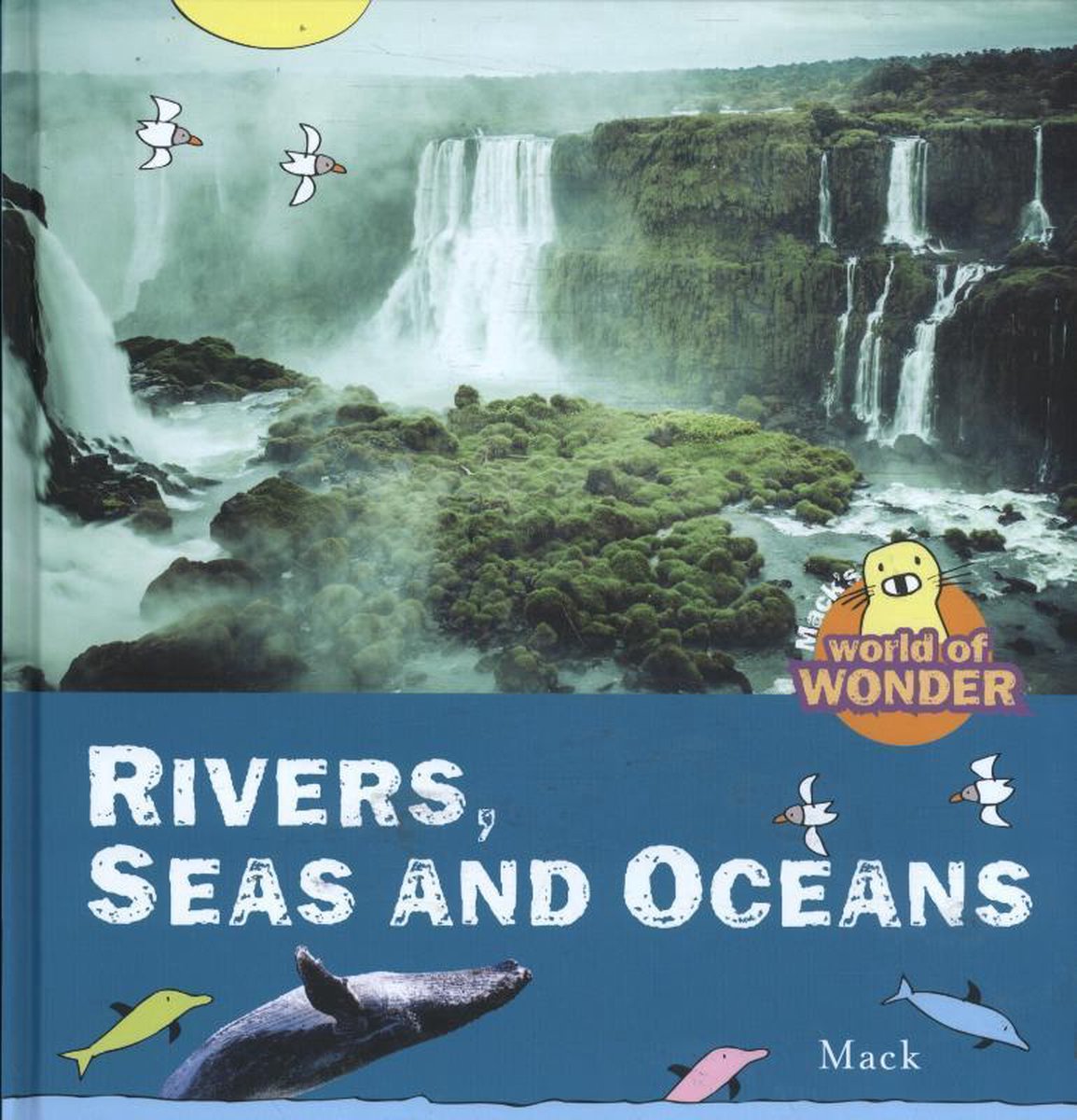 Rivers, Seas and Oceans