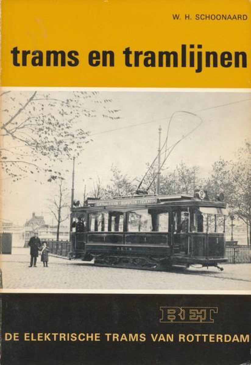 Trams en tramlijnen, de elektrische trams van Rotterdam deel 5