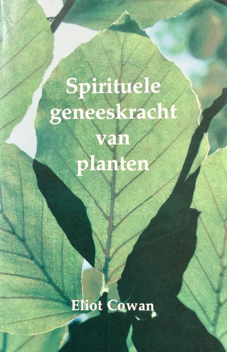 Spirituele geneeskracht van de planten