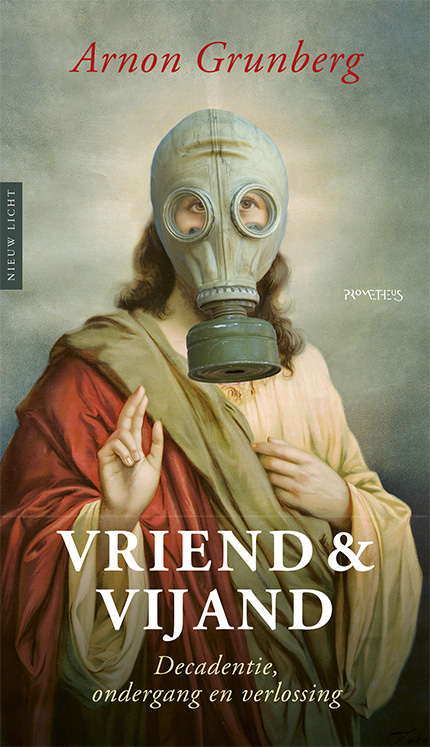 Vriend & vijand. Decadentie, ondergang en verlossing