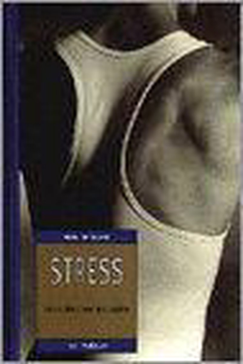 boekenbalie_9789041005151_cover STRESS EFFICIENT EN RELAXED (MAN IN VORM
