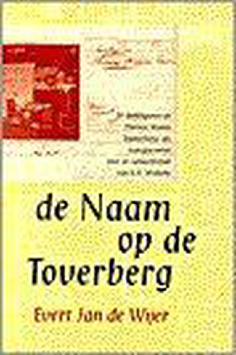 Naam Op De Toverberg