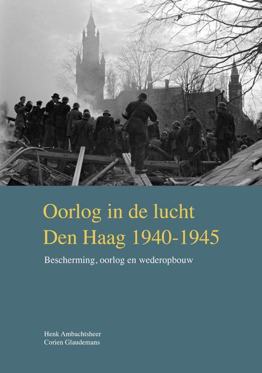 Oorlog in de lucht – Den Haag 1940-1945 / VOM-reeks / 2019-1