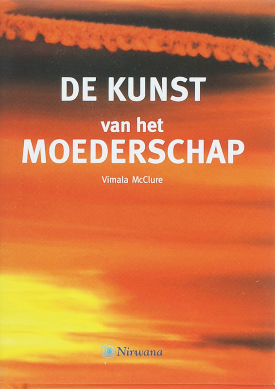 boekenbalie_9789045305578_cover Nirwana / De kunst van het moederschap / Nirwana