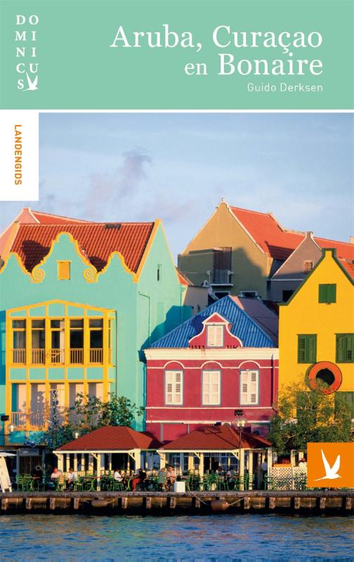 boekenbalie_9789025764005_cover Aruba, Curacao en Bonaire / Dominicus landengids