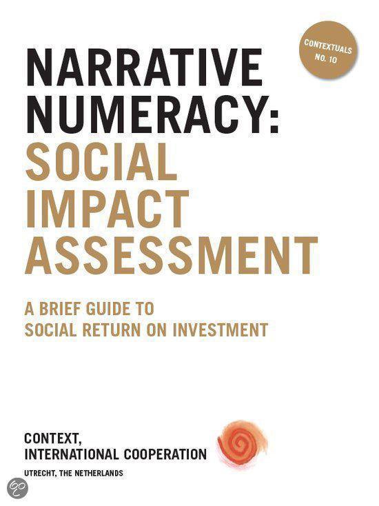 Narrative numeracy: social impact investment assessement
